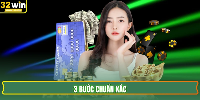 3 bước chuẩn xác