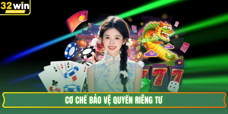 Cơ chế bảo vệ quyền riêng tư