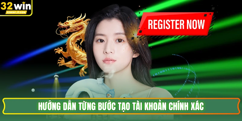 Hướng dẫn từng bước tạo tài khoản chính xác